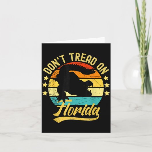 Don't Tread On Florida Alligator  カード (正面)