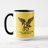 Don't tread on my democracy cup マグカップ (左)