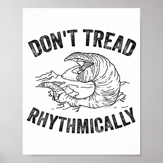 Don't Tread Rhythmically Apparel For Men Women  ポスター (正面)