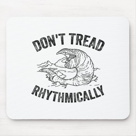 Don't Tread Rhythmically Apparel For Men Women  マウスパッド (正面)