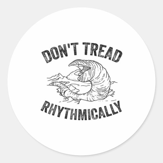 Don't Tread Rhythmically Apparel For Men Women  ラウンドシール (正面)