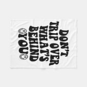 Don't Trip Over What's Behind You , Trendy Aesthet フリースブランケット (正面(横))