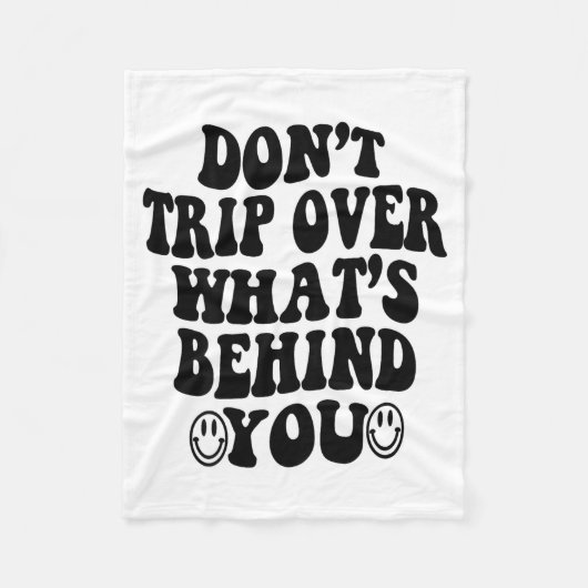 Don't Trip Over What's Behind You , Trendy Aesthet フリースブランケット (正面)