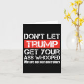Dont Trump Get Your Whoopedアンチトランプ2024 カード (黄色い花)