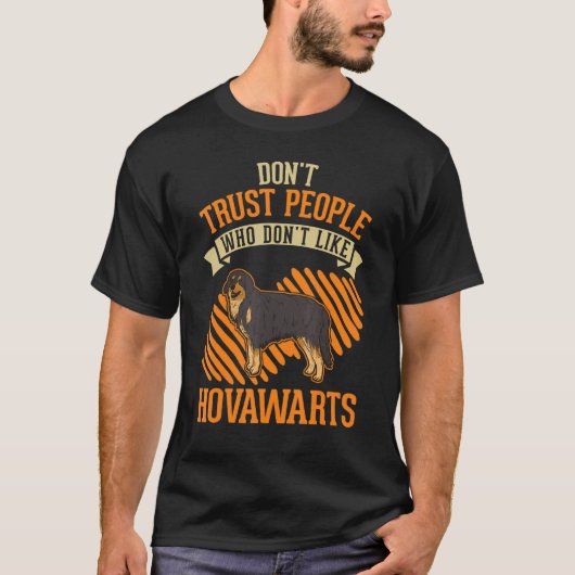 Don't Trust people Who don't like Hovawarts Tシャツ (正面)