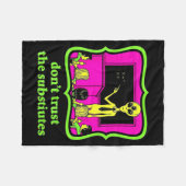 Don't Trust Subtitutes Funny Alien Invasion Teache フリースブランケット (正面(横))