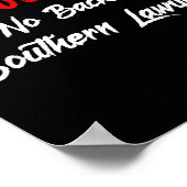 Don't Trust Your Soul To No Backwoods Southern Law ポスター (角)