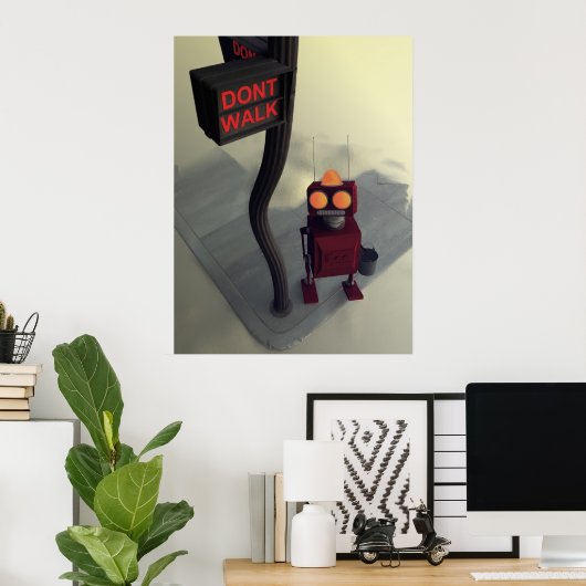 Don't Walkプリント ポスター (ホームオフィス)