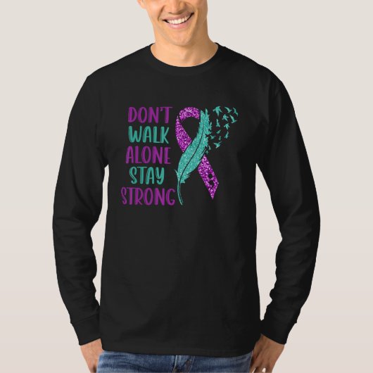 Don't Walk Alone Stay Strong Suicide Prevention Tシャツ (正面)