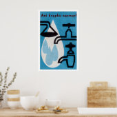 Don't Waste a Drop of Water! - Matchbox Print ポスター (キッチン)