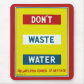 Don't Waste Water マウスパッド (正面)