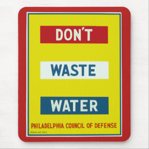 Don't Waste Water マウスパッド