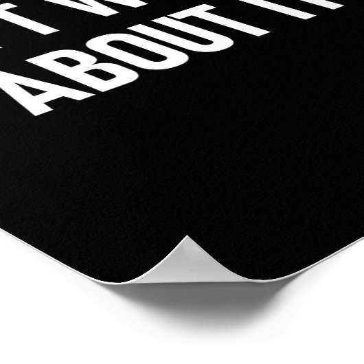 Don't Worry About It, Funny, Jokes, Sarcastic  ポスター (角)