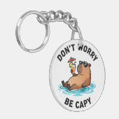 Don't Worry Be Capy Funny Capybara Pun キーホルダー (正面左)
