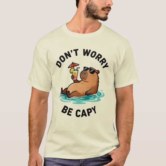 Don't Worry Be Capy Funny Capybara Pun Tシャツ (正面)