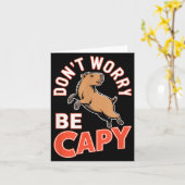 Don't Worry Be Capy Funny Cute Capybara Animal Lov カード (黄色い花)