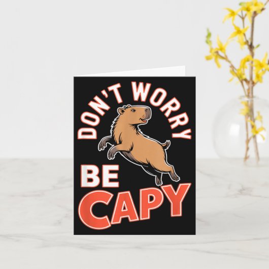 Don't Worry Be Capy Funny Cute Capybara Animal Lov カード (黄色い花)
