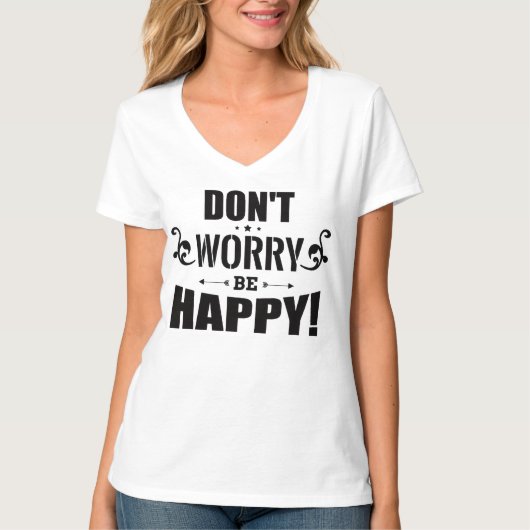 「Don't Worry Be Happy」ウィメンズTシャツ Tシャツ (正面)