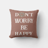 Don't Worry Be Happy タイポグラフィー スローピロー (正面)