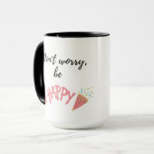 Don't Worry, Be Happy Inspirational Quote マグカップ (正面左)