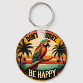 Don't Worry, Be Happy Round Tropical Parrot Art キーホルダー
