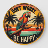 Don't Worry, Be Happy Round Tropical Parrot Art ラージ壁時計 (正面)