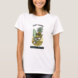 Don't Worry Beach Happy - 楽しいパイナップルサーファー S Tシャツ