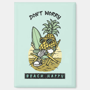Don't Worry Beach Happy - 面白いパイナップルサーファー S マグネット