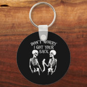 Dont Worry I Got Your Back  キーホルダー (正面)