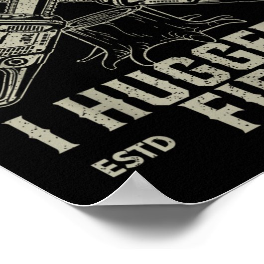 Dont Worry I Hugged It First Funny Lumberjack Logg ポスター (角)