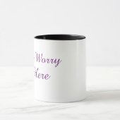 Don't Worry I'm Here Minimalist Purple Script Coff マグカップ (中央)