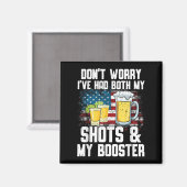 Don't Worry I've Had Both My Shots &amp; Booster F マグネット (正面/裏面)
