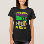 Don't Worry I've had both my Shots and Booster Mar Tシャツ (正面)
