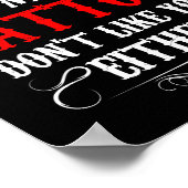 Don't Worry My Tattoos Don't Like You Either - Fun ポスター (角)