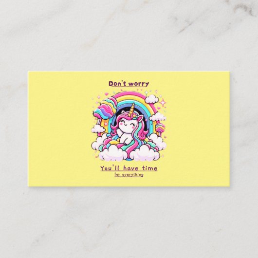 Don't Worry, You'll Have Time for Everything" 名刺 (正面)