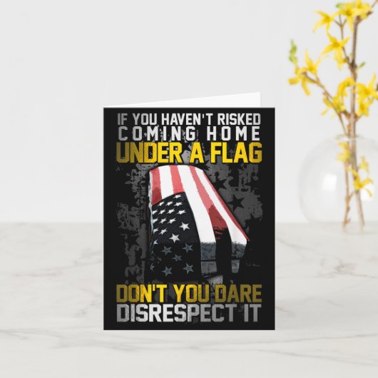 Don't You Dare Disrespect Our Flag カード (黄色い花)