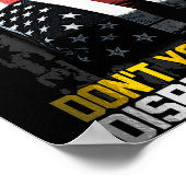 Don't You Dare Disrespect Our Flag ポスター (角)