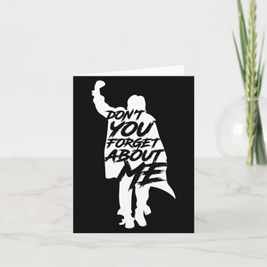 Don't You Forget About Me Long Sleeve  カード (正面)