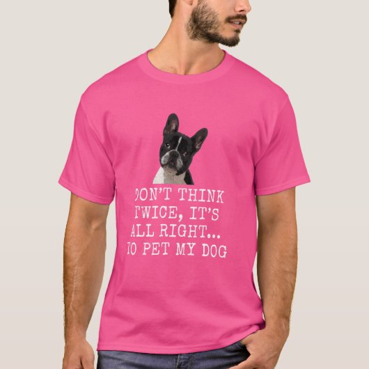 Donu2019T 考え2回、 Itu2019SすべてRight2026 To Tシャツ (正面)