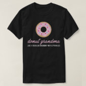 Donut Grandma Funny Cute Sprinkles Trendy Gift Tシャツ (デザイン正面)