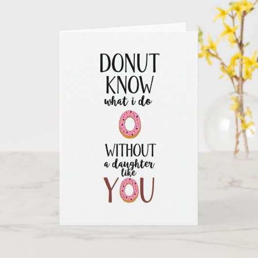 Donut Know Life Without Daughter Card カード (黄色い花)