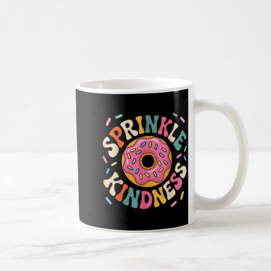 Donut Sprinkle Kindness Funny Doughnut Lover Girls コーヒーマグカップ (右)