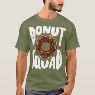 Donut Squad Shirt  Cool Donut Lover  Doughnut Tシャツ