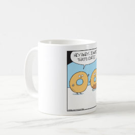 Donut wonders if coffee dripped.  コーヒーマグカップ