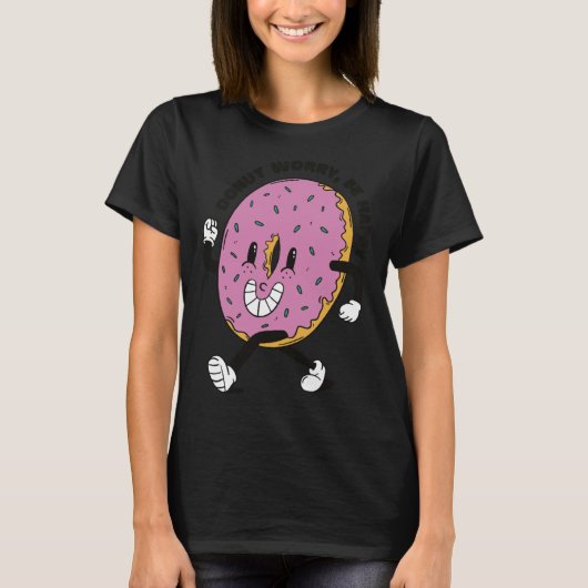 Donut Worry Be Happy Tシャツ (正面)