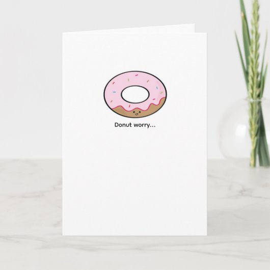 Donut Worry Greeting Card Kawaii Donut Illustratio カード (正面)