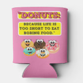 DONUTS、人生は退屈するには短すぎるた食べめ 缶クーラー (裏面)