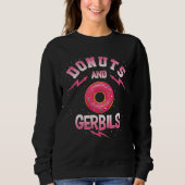 Donuts And GERBILS  Doughnut GERBIL スウェットシャツ (正面)