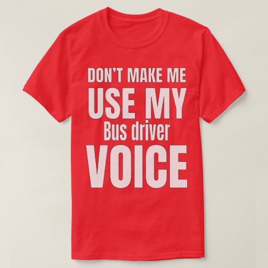 Donx27tが私の声を使わせる Tシャツ (デザイン正面)