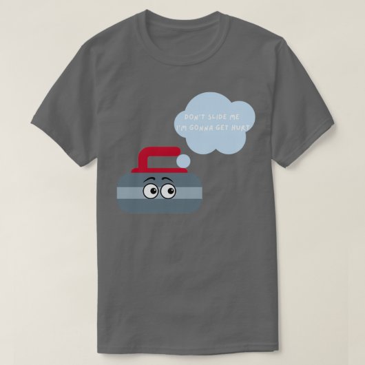 Donx27tが私をスライドIx27mが傷つく Tシャツ (デザイン正面)